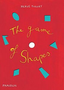 THE GAME OF SHAPES By Herve Tullet **BRAND NEW**