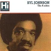 A-Sides by Syl Johnson (CD, Mar-1994, Hi Records)