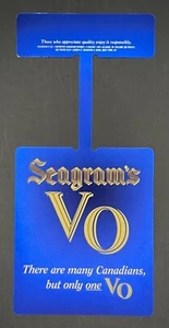 Seagram’s V.O. Whisky - There are many Canadians Mylar Shelf Dangle Display Sign - Picture 1 of 8