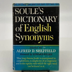 Soule's Dictionary of English Synonyms Andrew D Sheffield 1959 HCDJ Soules - Imagen 1 de 11