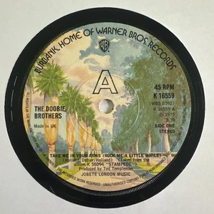 DOOBIE BROTHERS - TAKE ME IN YOUR ARMS 7" Vinyl Single EX COND - Picture 1 of 2