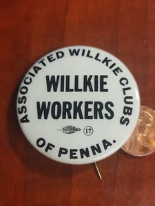 1940 Wendell Willkie Pin Button ASSOCIATED WILLKIE CLUBS OF PENNA PA Nice! 1.75" - Picture 1 of 3
