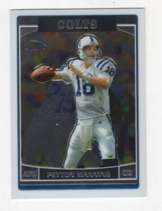 2006 TOPPS CHROME FOOTBALL PEYTON MANNING INDIANAPOLIS COLTS #8 - Picture 1 of 2