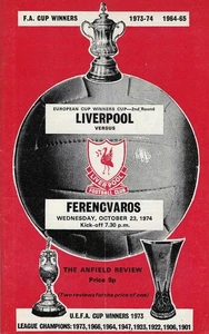 LIVERPOOL  V FERENCVAROS ~ EUROPEAN CUP WINNERS' CUP 2ND RD ~ 23 OCTOBER 1974 - Picture 1 of 1