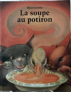 Vintage French Cookbook La Soup au Potiron Helen Cooper 1999 French New - Imagen 1 de 3