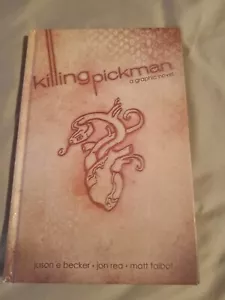 Killing Pickman A Graphic Novel 2011 Archaia HC Hardcover Book NEW Jason Becker - Picture 1 of 6