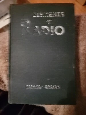 Elements of Radio Marcus, 1st Edition 3rd Print, 1943, Vacuum Tube Radio - Image 1 of 3