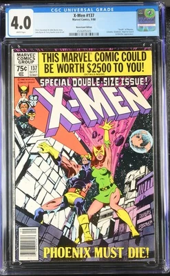 X-Men #137 (1980) – CGC 4.0 WHITE – Newsstand, “Death” of Phoenix Key - Image 1 of 2