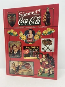 Vintage Coca Cola B.J. Summers Guide To Coca Cola 1997 Book  - Picture 1 of 5