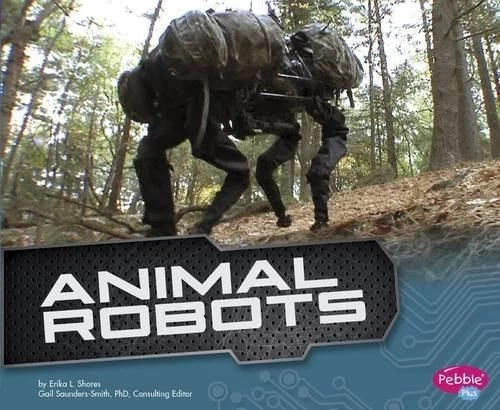 Erika L. Shores Animal Robots (Cool Robots) (Paperback) - Image 1 of 1