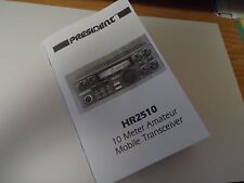 Hard To Find Uniden President HR-2510 Copy of Manual With Schematics 