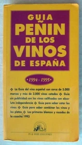 GUÍA PEÑIN DE LOS VINOS DE ESPAÑA 1994 / 1995 - VER DESCRIPCIÓN Y FOTOS - Imagen 1 de 2