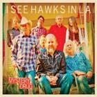 I See Hawks in L.A. : Mystery Drug CD (2019) Incredible Value and Free Shipping!