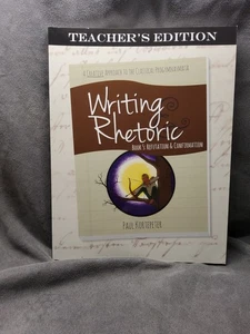 Writing & Rhetoric Book 5: Refutation & Confirmation - Teacher's Edition - Imagen 1 de 4