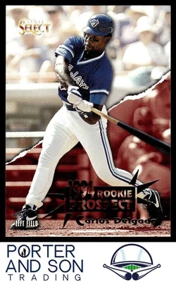 Carlos Delgado RC 1994 Select #193 Toronto Blue Jays Baseball Card - Image 1 of 2