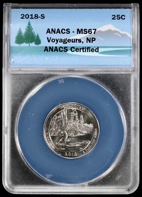 2018-S 25C Voyageurs National Parks NP Quarter ANACS MS 67 BU Mint State - Image 1 of 4