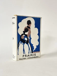 Prairie, Walter Muilenburg. 1926 1st Edition. Iowa Duncan Grant Dust Jacket - Imagen 1 de 6