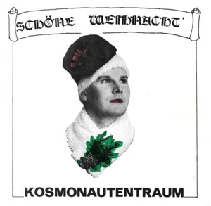 Kosmonautentraum / Schöne Weihnacht' / Vinyl / German / NDW / Ulan Bator - Imagen 1 de 3
