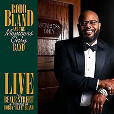 rod brand and the members only band Live on Beale Street: A Tribute to Bobby "Bl