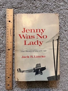 "Jenny Was No Lady The Story of the JN-4D" by Lincke Hardcover 1st Edition 1970 - Picture 1 of 5