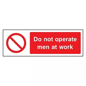 Do Not Operate Men at Work Sign or Sticker | MACH0019 - Picture 1 of 2