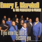 If You Know the Lord Is Blessing You by Emory E. Marshall (CD) New Sealed
