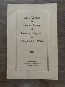 List of Signers in Charles County of Oath of Allegiance to Maryland in 1778 - Picture 1 of 4