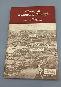 Geschichte des Hopatcong Borough von Stuart A.P. Murray Sussex County New Jersey - Bild 1 von 15