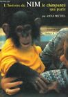 L'histoire De Nim, Le Chimpanzé Qui Parle