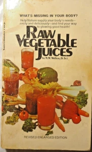 Succhi di Vegetab;e Crudi N W Walker PB Cosa manca nel tuo corpo - Foto 1 di 2