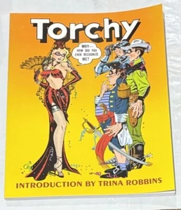 TORCHY: THE BLONDE BOMBSHELL - VOLUME ONE, PURE IMAGINATION 2008 TPB BILL WARD - Picture 1 of 8