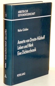 Walter Gödden: Annette von Droste-Hülshoff. Leben und Werk. Eine Dichterchronik - Bild 1 von 2