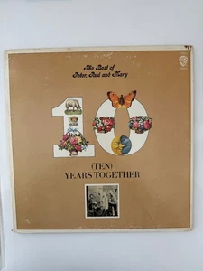 Peter, Paul and Mary - The Best of 10 Years Together 12" Record 1970 Warner - Picture 1 of 7
