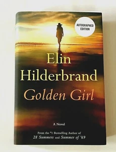 Elin Hilderbrand Signed Golden Girl ~ Gift Quality Book with DJ in New Mylar - Imagen 1 de 4