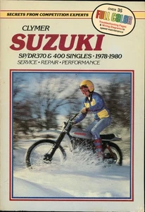 Suzuki SP-DR 370 and 400 Singles, 1978-1980 : Service, Repair, Performance by... - Picture 1 of 1