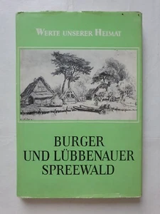 Burger und Lübbenauer Spreewald Burg Lübbenau valori della nostra patria volume 36/1981 - Foto 1 di 7