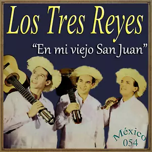 LOS TRES REYES Mexico Collection CD #54/100 - MEXICAN Trio Bolero Song Waltz - Picture 1 of 3