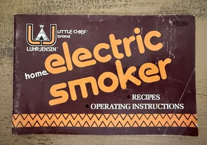 Little Chief Elektro Smoker Rezepte Bedienungsanleitung Heft - Bild 1 von 14
