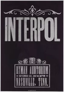 Hatch Show Print Interpol 2007 Ryman Auditorium Nashville Letterpress Poster - Picture 1 of 1