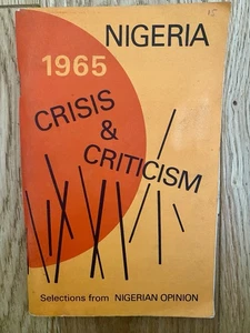 Nigeria 1965: Krise & Kritik. Auswahl aus nigerianischem Gutachten PB 1966 - Bild 1 von 6