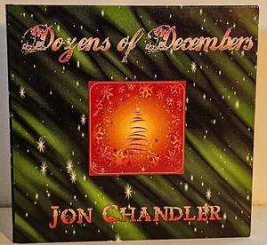 Jon Chandler : Dozens of Decembers ( Cowboy Songs ) CD NICE ! - Picture 1 of 4