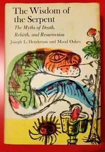 THE WISDOM OF THE SERPENT Maud Oakes SIGNED 1st Edition - Imagen 1 de 4