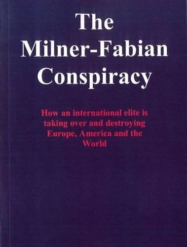 The Milner-Fabian Conspiracy by Ioan Ratiu, Paperback, Reprint(Free Shipping)/US - Image 1 of 1