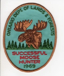 1969 ONTARIO MNR MOOSE HUNTER PATCH CREST-MICHIGAN DNR DEER-MOOSE-ELK-BEAR - Picture 1 of 2