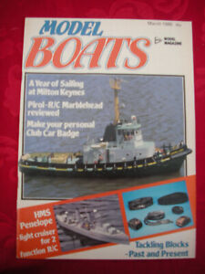Model Boats Magazine March 1985 Used but in good condition no plan