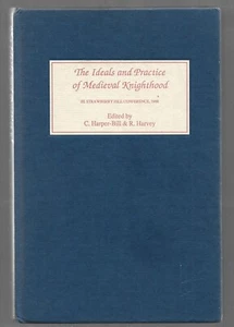 THE IDEALS AND PRACTICE OF MEDIEVAL KNIGHTHOOD - Picture 1 of 1
