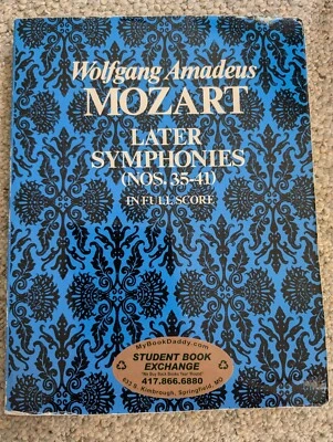 Wolfgang Amadeus Mozart Later Symphonies Nos. 35-41) in Full Score Dover Publish - Image 1 of 4