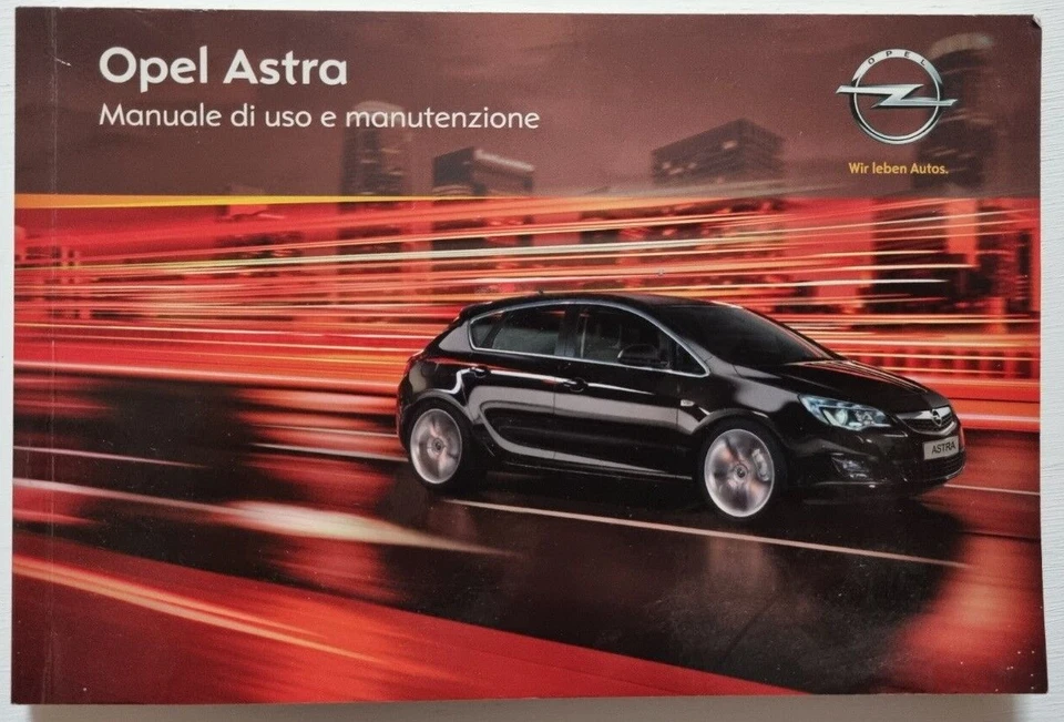 MANUALE USO E MANUTENZIONE OPEL ASTRA ANNO 2010 - Immagine 1 di 1