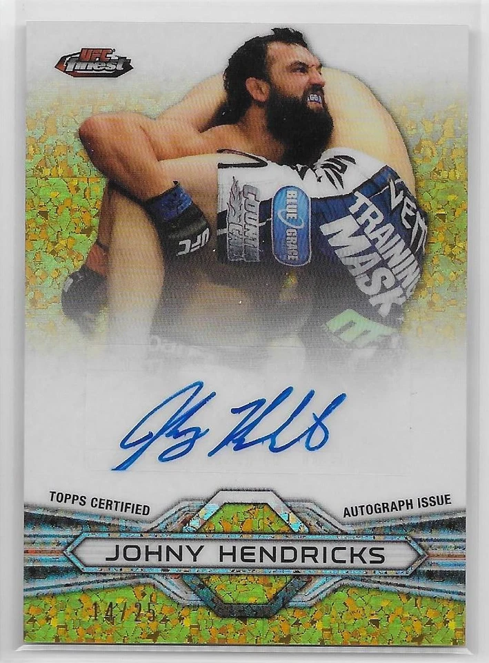 2013 FINEST UFC GOLD REFRACTOR AUTOGRAPH #FFAJH Johny Hendricks #14/25 - Image 1 of 1