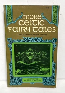 More Celtic Fairy Tales edited by Joseph Jacobs illustrated by John Batten - Picture 1 of 3
